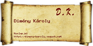 Dimény Károly névjegykártya